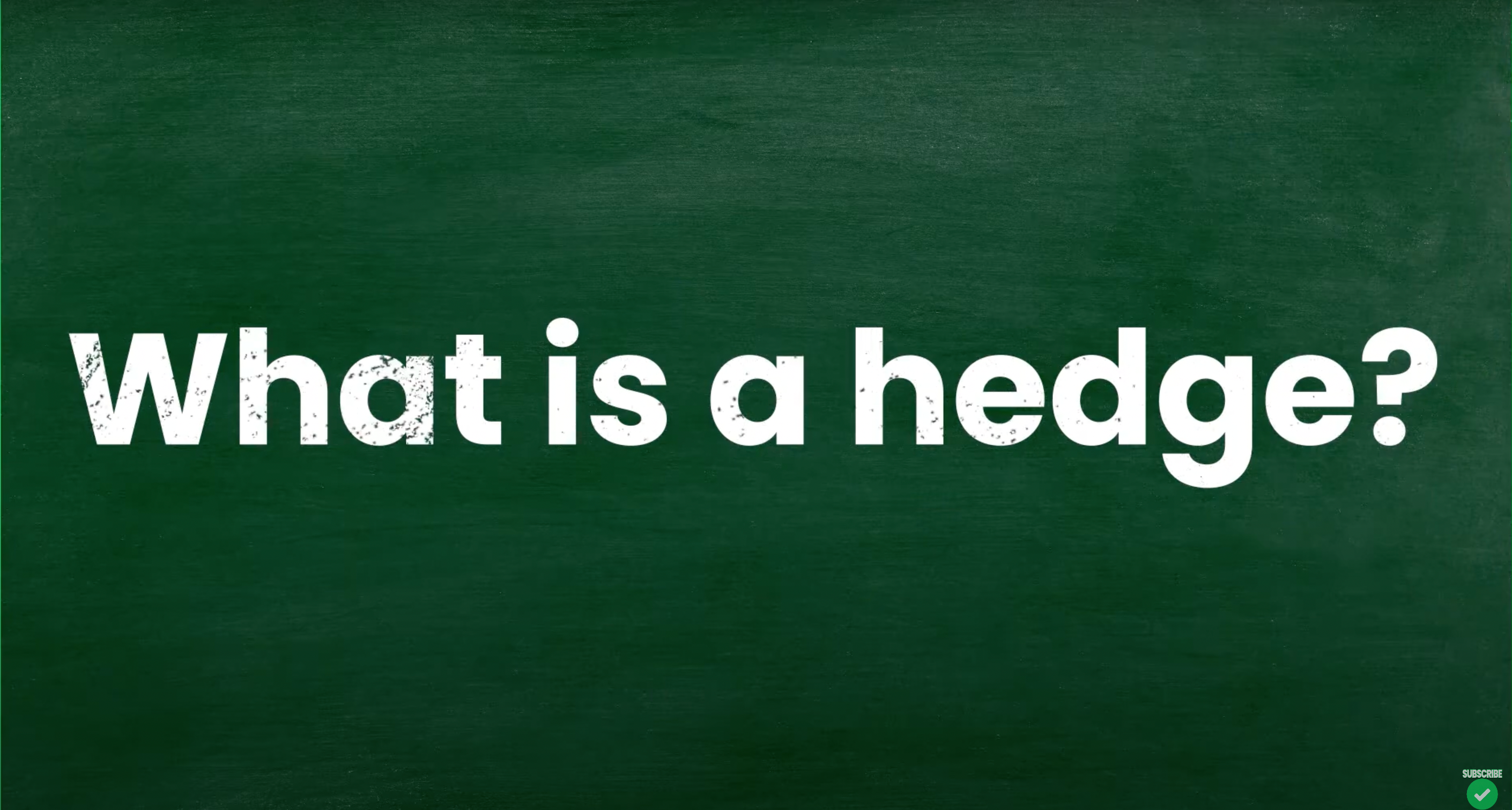 What is a hedge bet