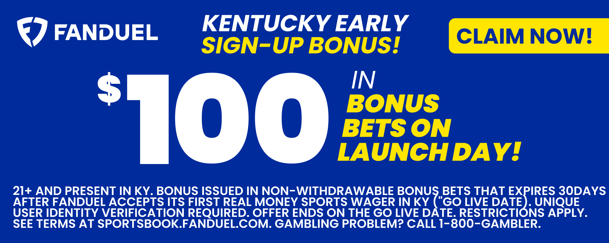 FanDuel Kentucky Early Sign-Up Bonus: $100 in Bonus Bets, $100 Off