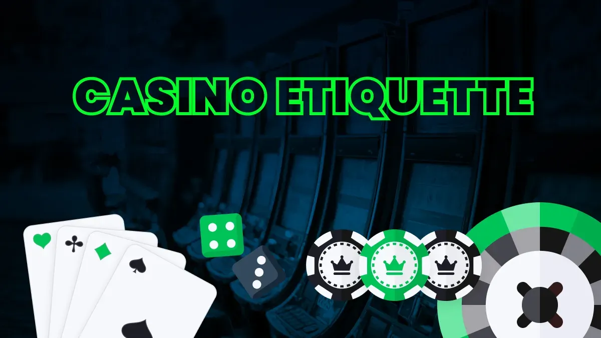 Casino Etiquette Header Image