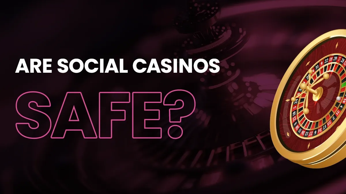 Are Social Casinos Safe? Header Image