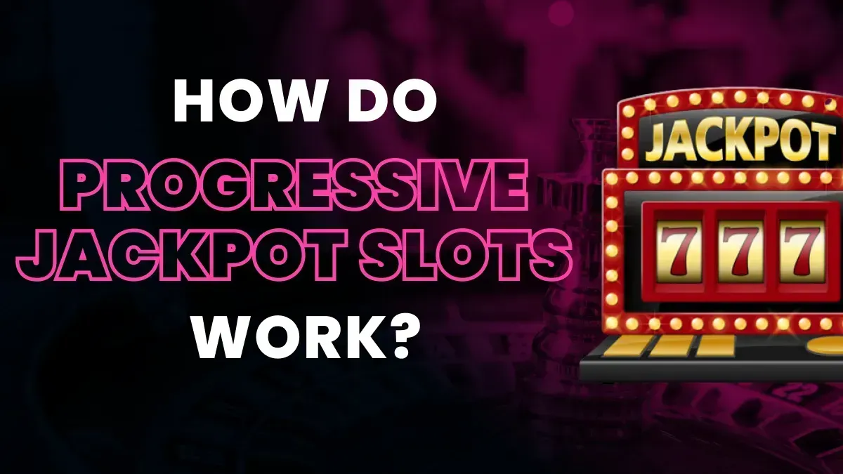 Progressive Jackpot Slots Guide & Overview Image