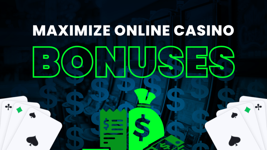 How to Maximize Online Casino Bonuses Header Image