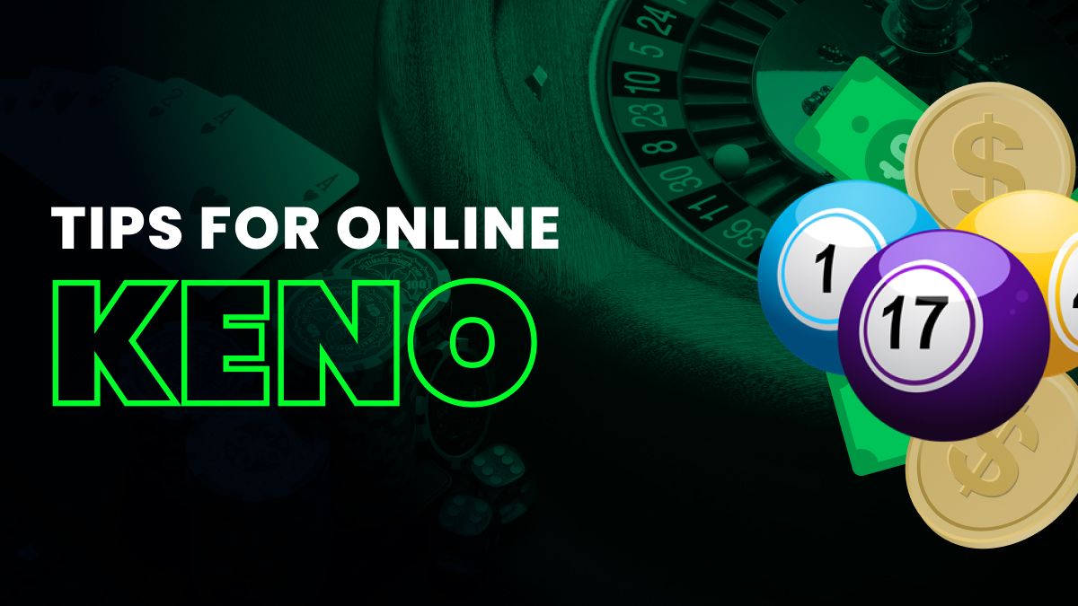 Online Keno Tips Header Image