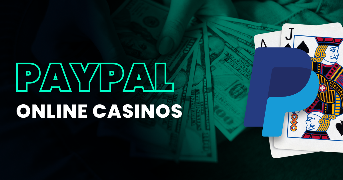 gambling sites that accept paypal