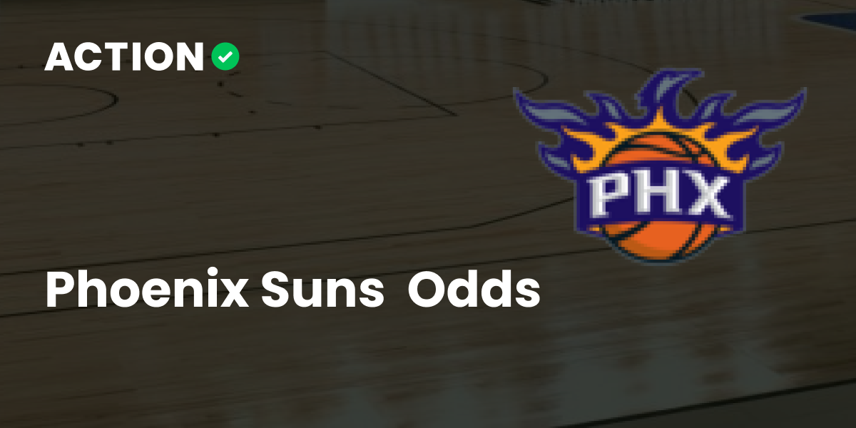 Betting the Suns: A look at the preseason odds and best bets - Bright Side  Of The Sun