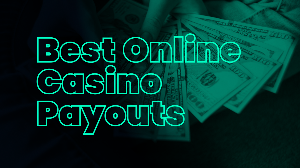 Best Online Casino Payouts October 2024 Header Image