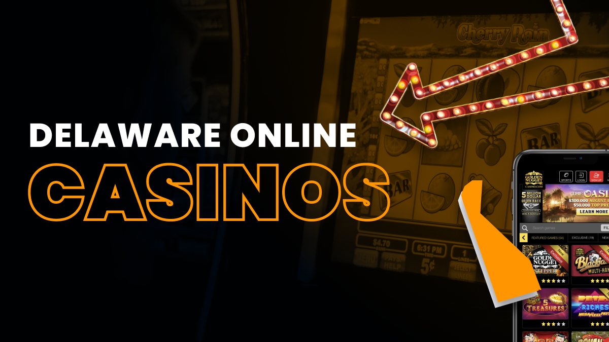Delaware Online Casinos Header Image
