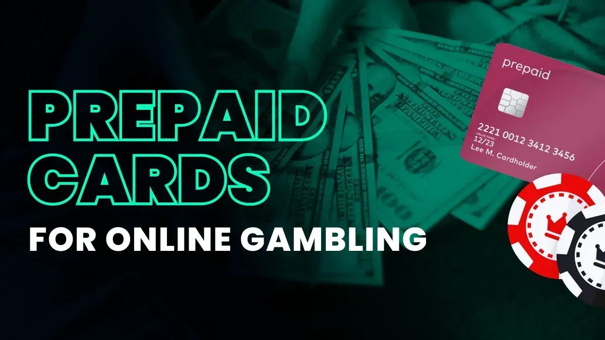 Casinos That Accept Prepaid Cards: Play+, Paysafecard + More