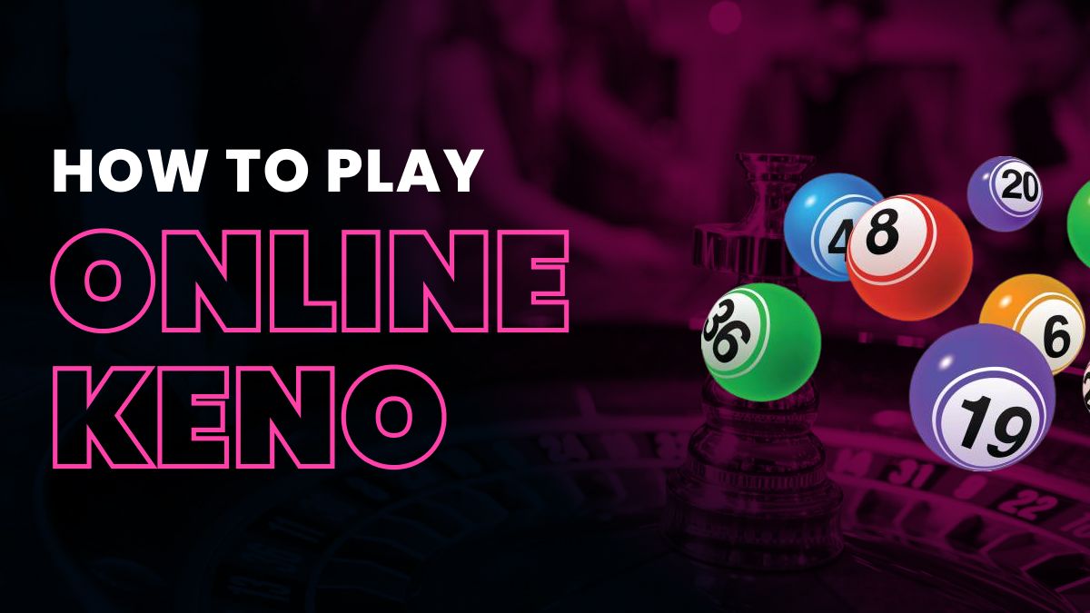 How to Play Online Keno Header Image