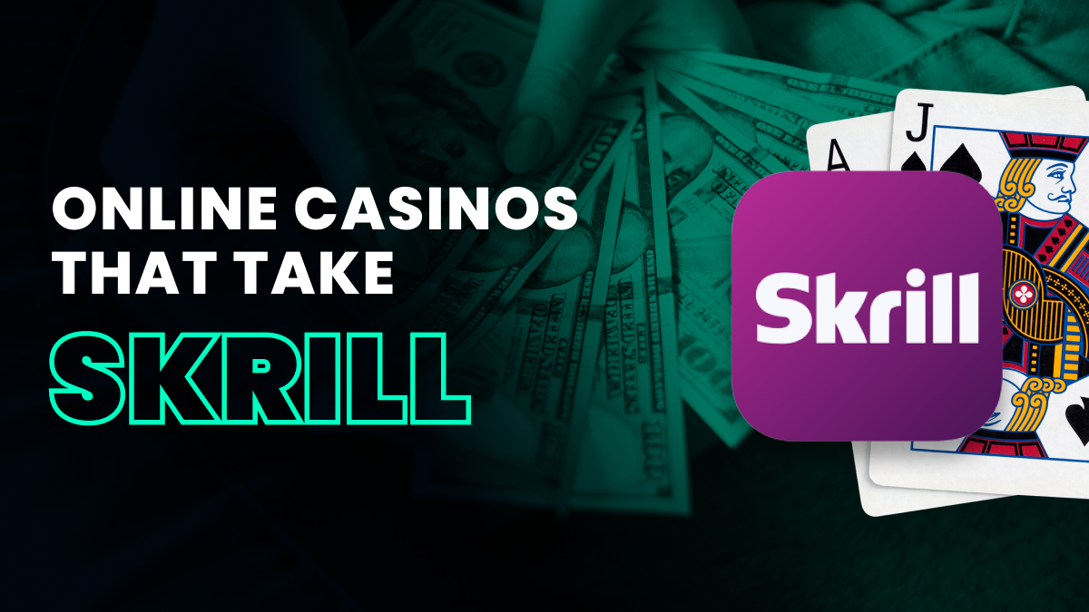 skrill casino minimum deposit