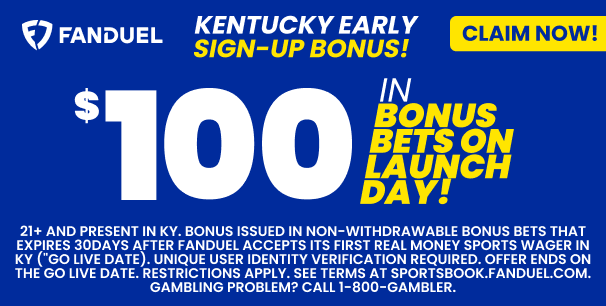 FanDuel Kentucky Early Sign-Up Earns $100 Off NFL Sunday Ticket & $100 in  Bonus Bets